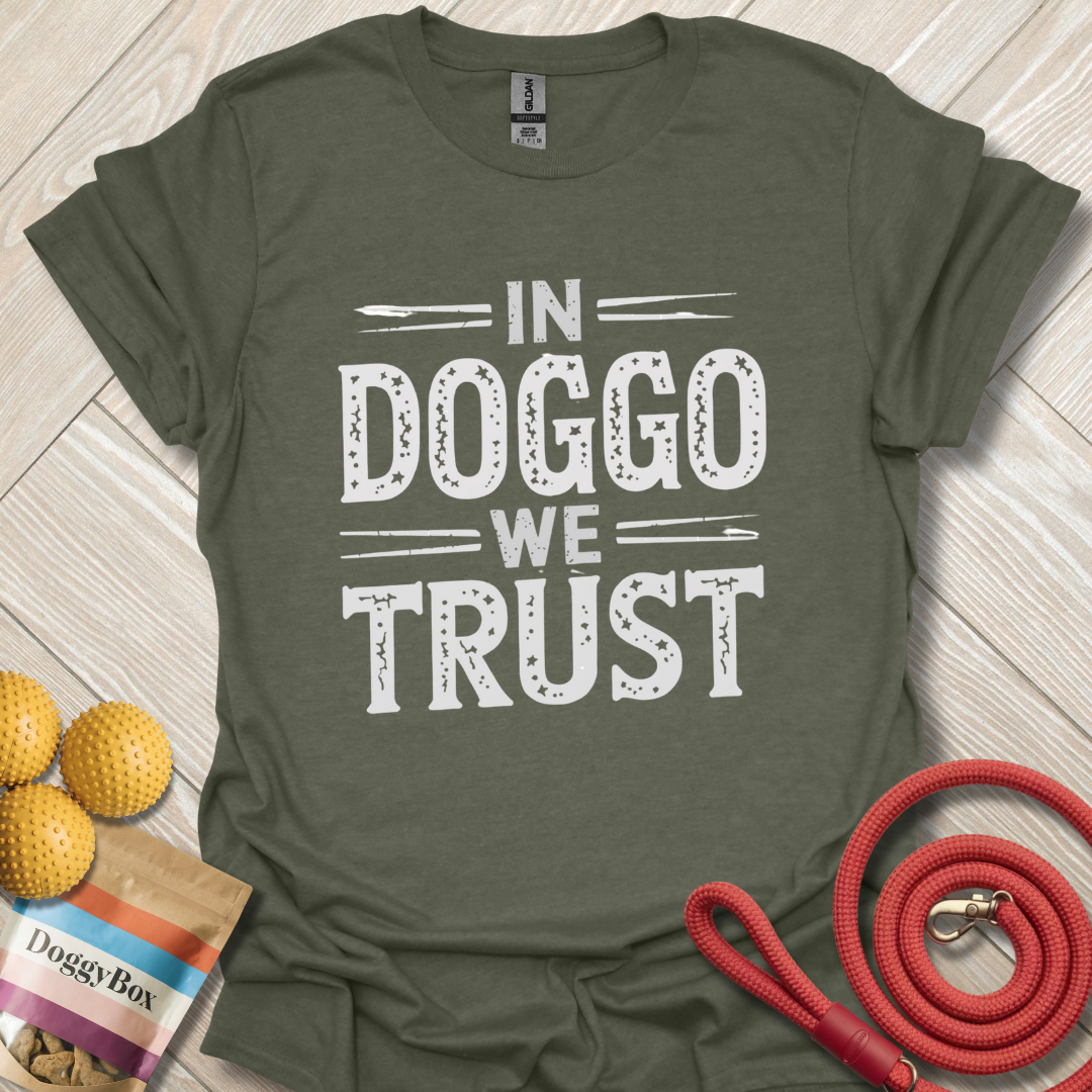 In doggo we trust T-Shirt