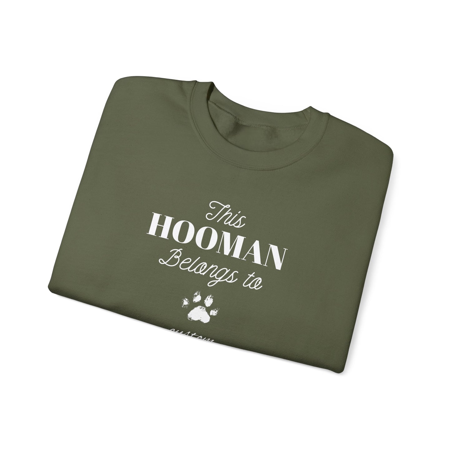 This HOOMAN belongs too sweater with your dogs name