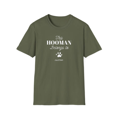 This HOOMAN belongs too t-shirt with your dogs name