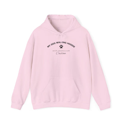 MY DOG WALKING HOODIE with your dogs name